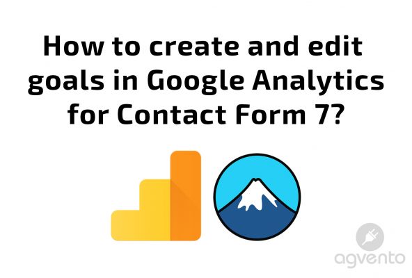 How to create and edit goals in Google Analytics for Contact Form 7